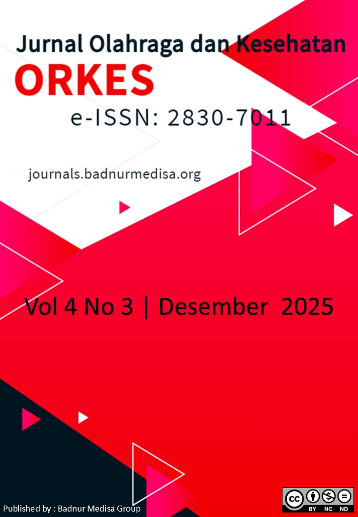 					View Vol. 4 No. 3 (2025): Jurnal Olah Raga dan Kesehatan (ORKES)
				
